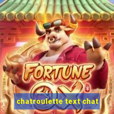 chatroulette text chat